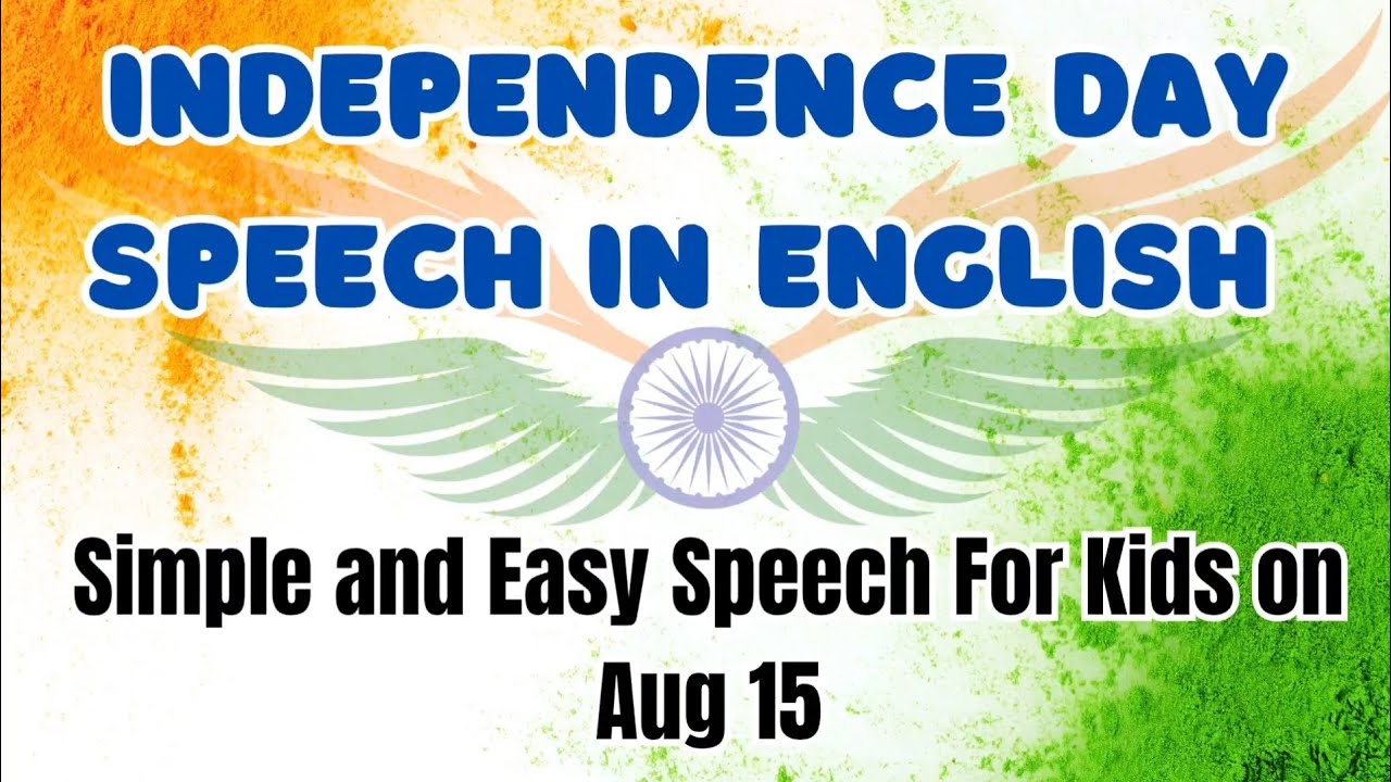 Independence Day 2025 Speech for Kids 🇮🇳 | 15 August  Speech in English | Easy Speech for Students