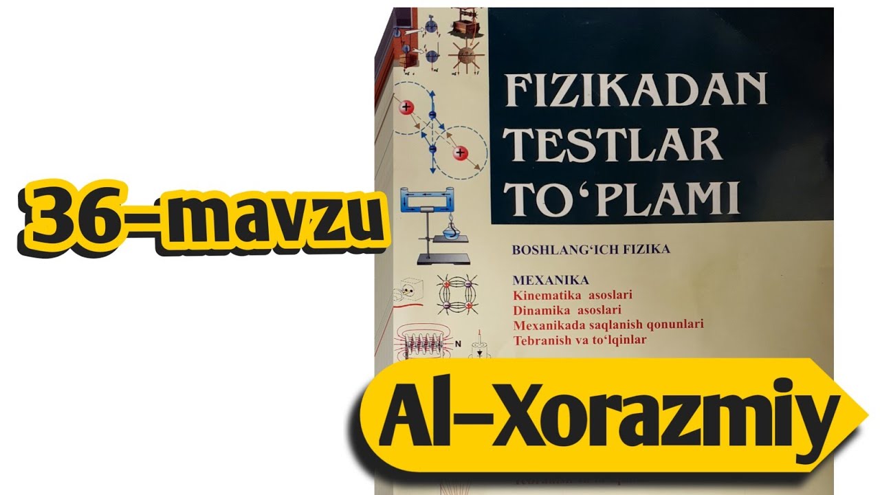 36–mavzu | Harakat nisbiyligi | Uzoqov fizika to'plam