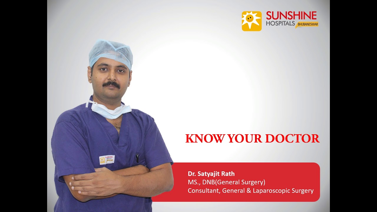 Know Your Doctor- Dr. Satyajit Rath