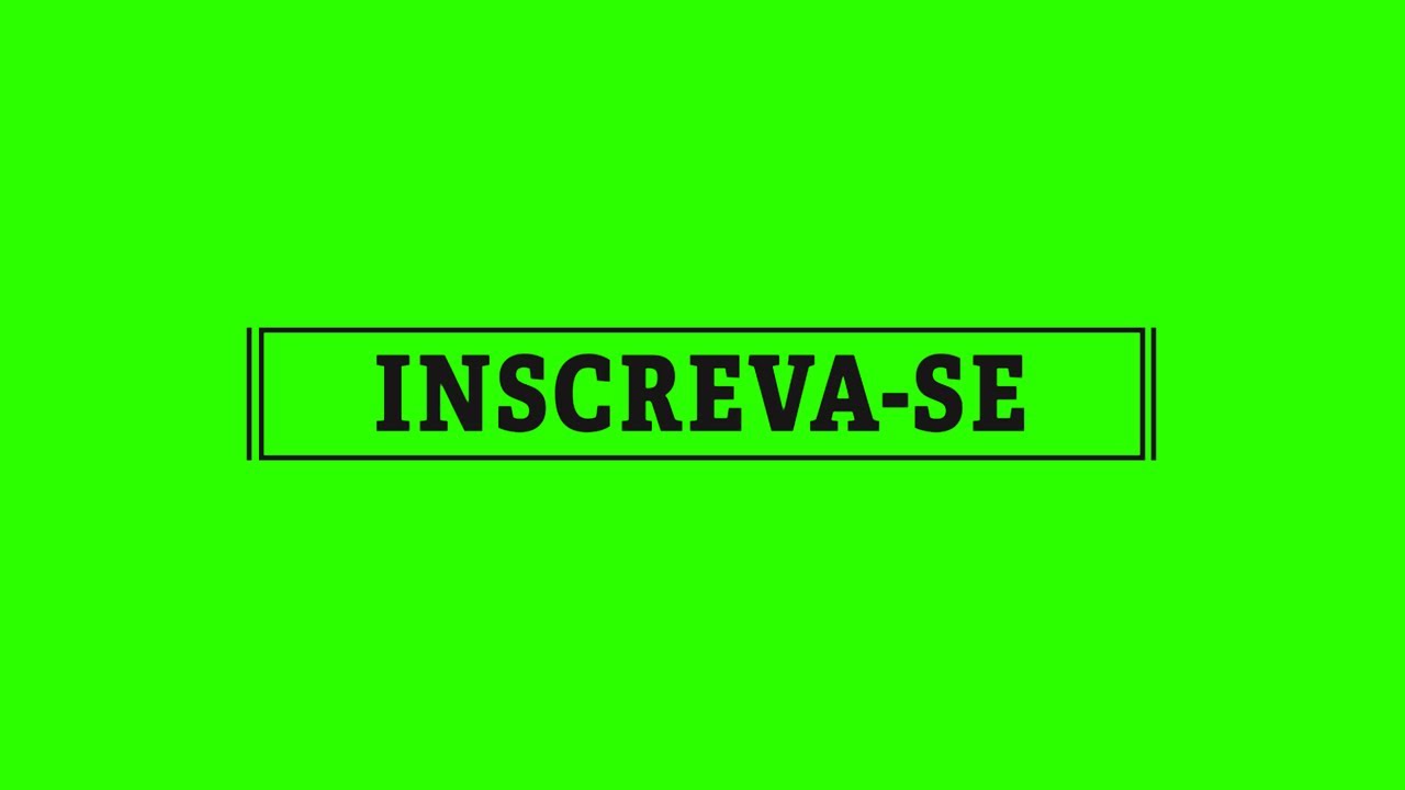 Brazilian Subscribe Overlays #1 / Green Screen - Chroma Key