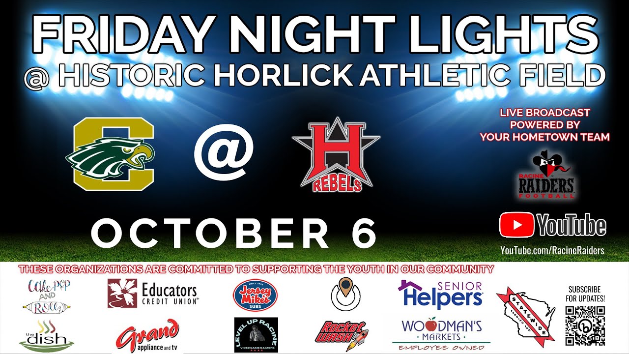 Friday Night Lights: Racine Case at Racine Horlick