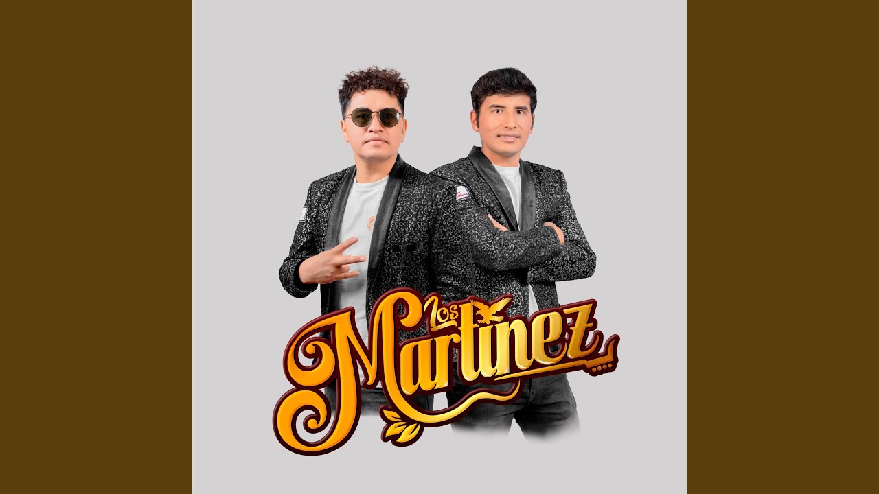VETE NOMAS SI QUIERES IRTE_ LOS MARTINEZ