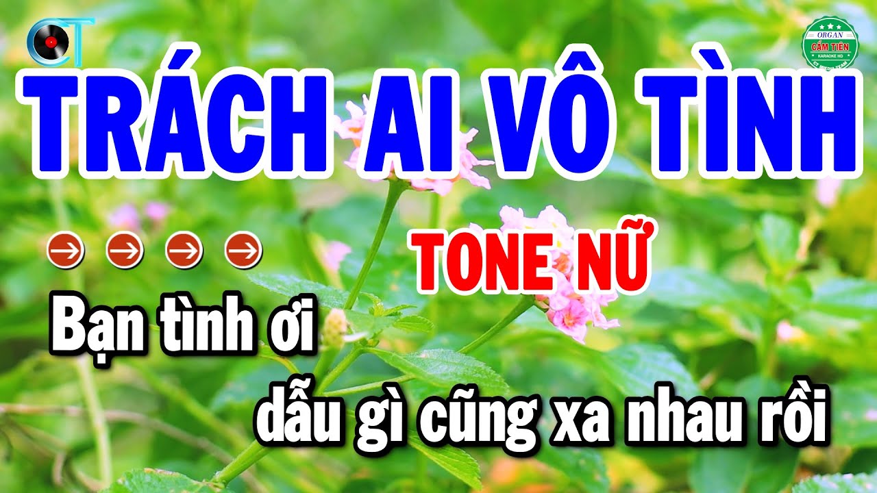 Karaoke Trách Ai Vô Tình Tone Nữ Nhạc Sống Cha Cha Dễ Hát 2026 | Cẩm Tiên Organ
