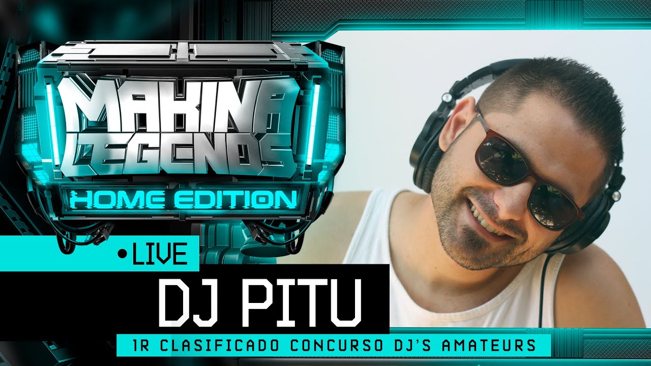 📡DJ PITU 1r CLASIFICADO del Concurso de Dj's Amateurs de MAKINA LEGENDS🚨