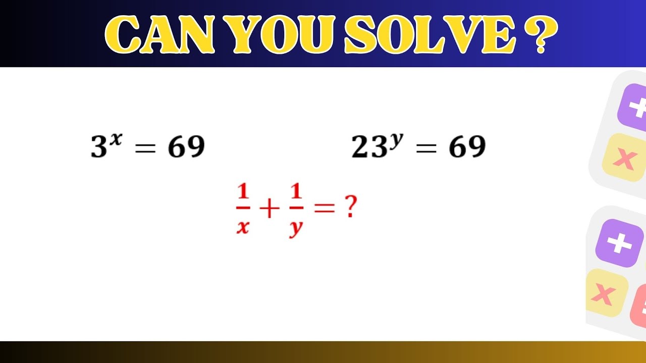 Amazing Logarithm Trick! | Solve 3^x = 69 and 23^y = 69 | Find 1/x + 1/y Easily #ilovemaths #maths