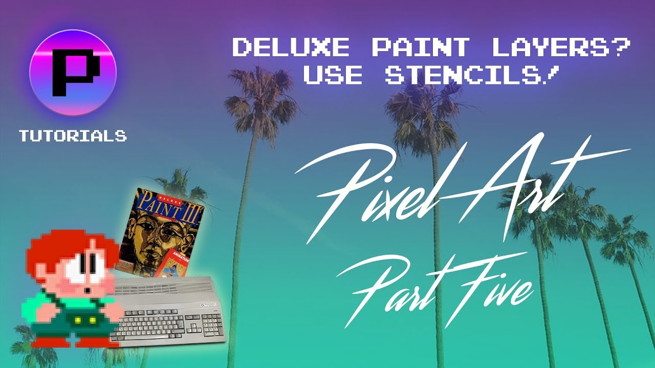 Deluxe Paint has layers! How to use stencils | How to Draw Pixel Art Part 5
