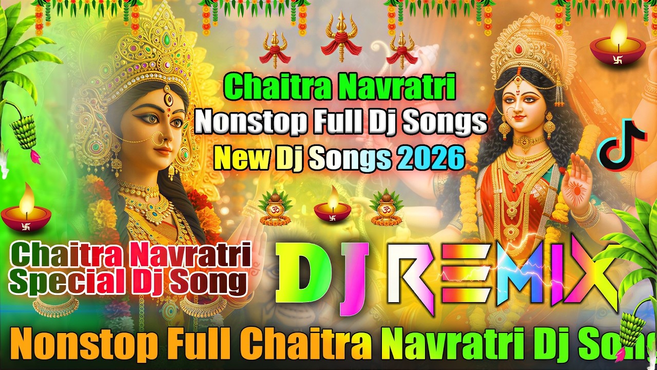 Nonstop Full Chaitra Navratri Dj Remix Songs💞Chaitra Navratri Dj Songs 2026💞Dj Vishal Bhai