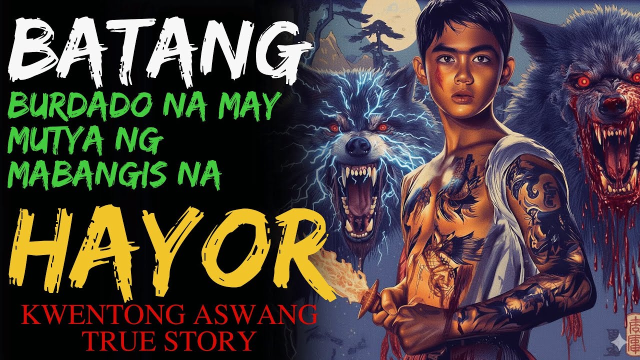 BATANG BURDADO NA MAY MUTYA NG MABANGIS NA HAYOP | Kwentong Aswang | True Story
