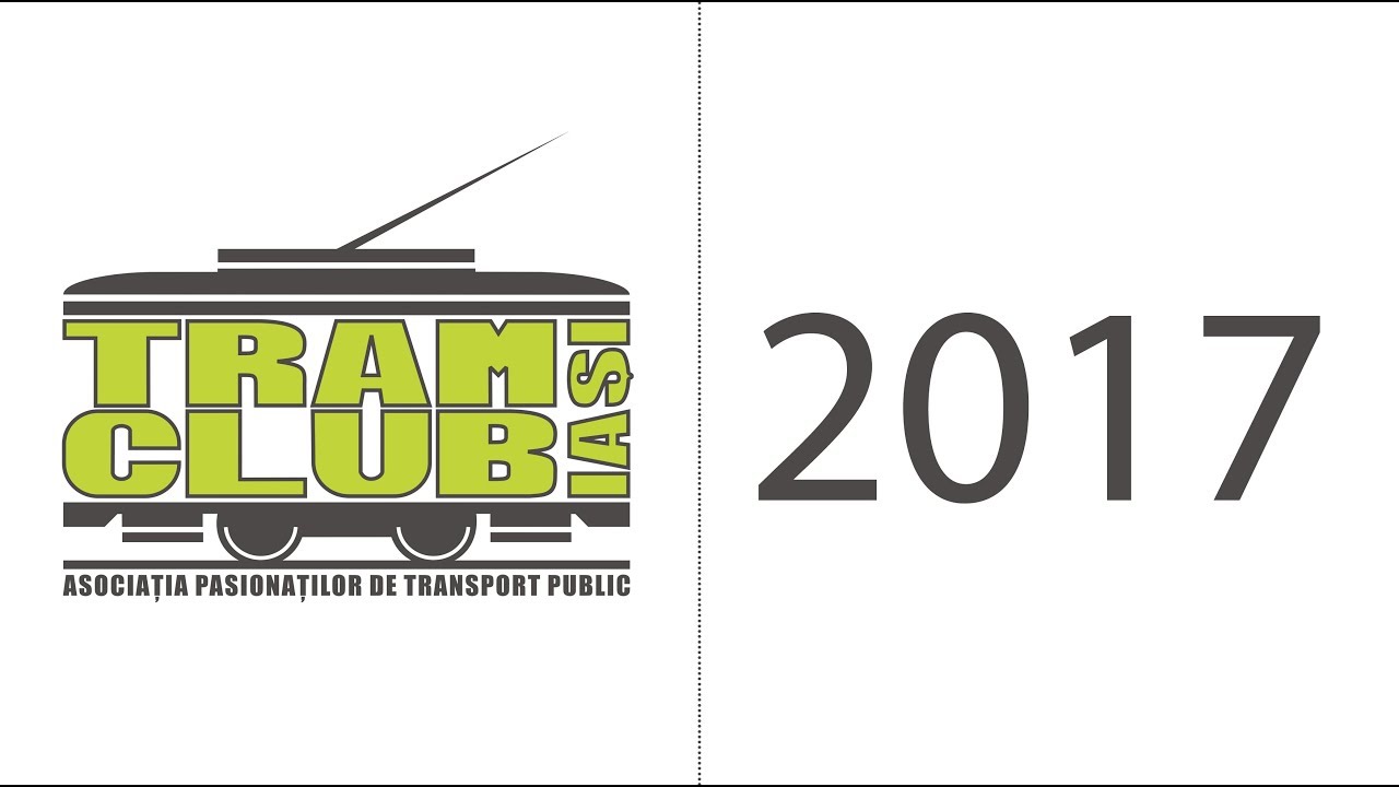TRAMCLUB IASI în 2017