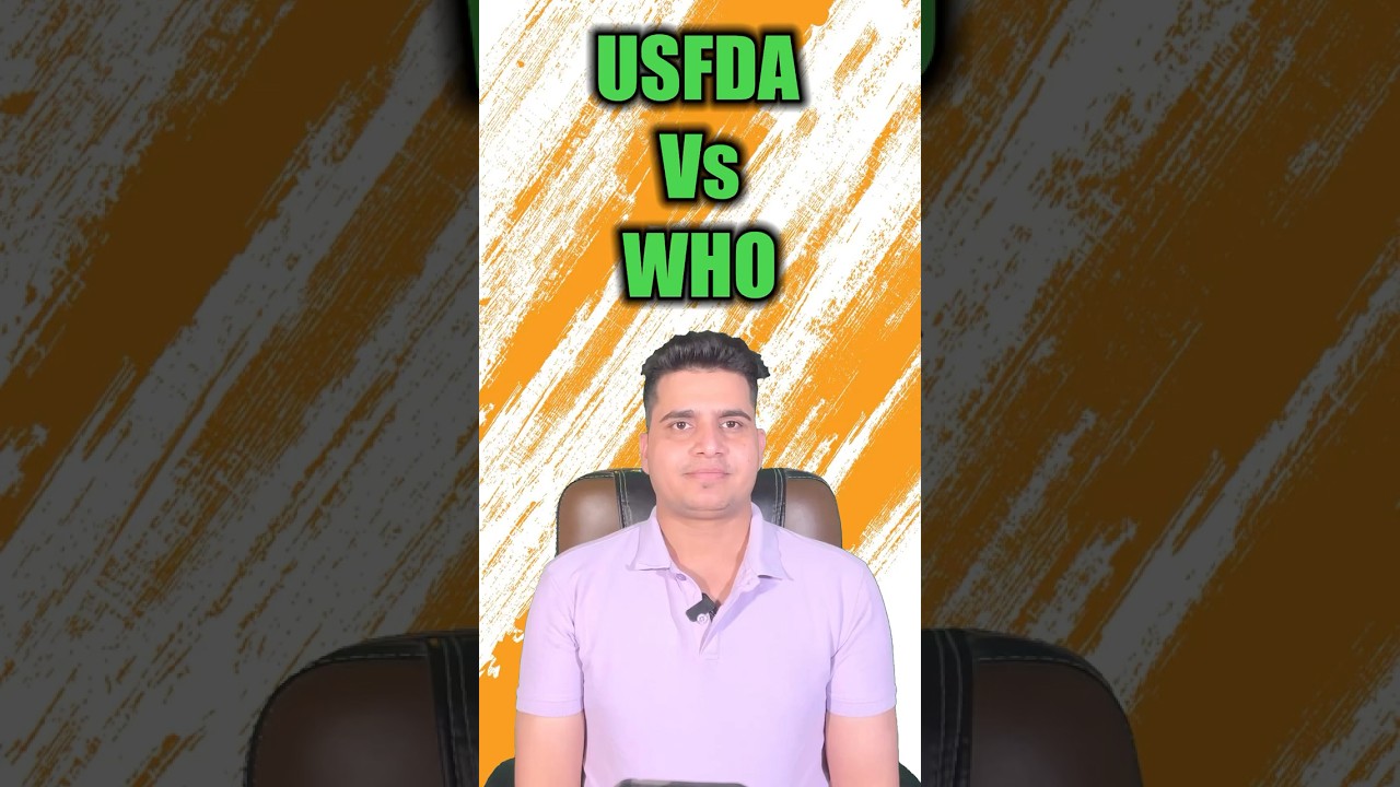 USFDA vs WHO: Key Differences in Pharma Regulations | Pharma Capital