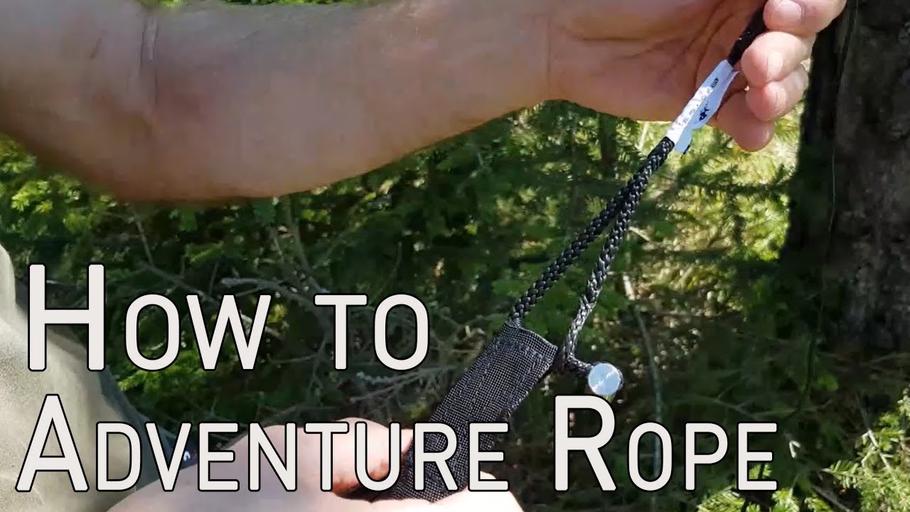 How to Adventure Rope