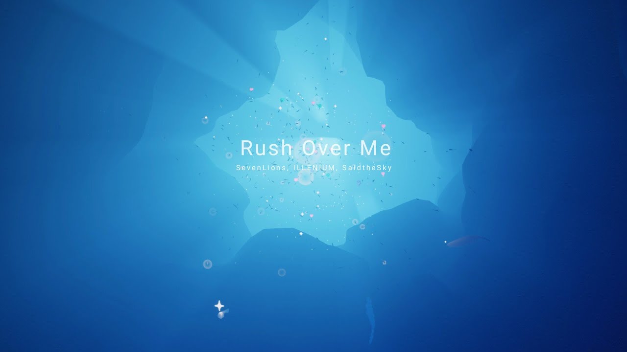 [Sky: Children of the Light] Seven Lions, ILLENIUM, Said the Sky - Rush Over Me/Cover by San