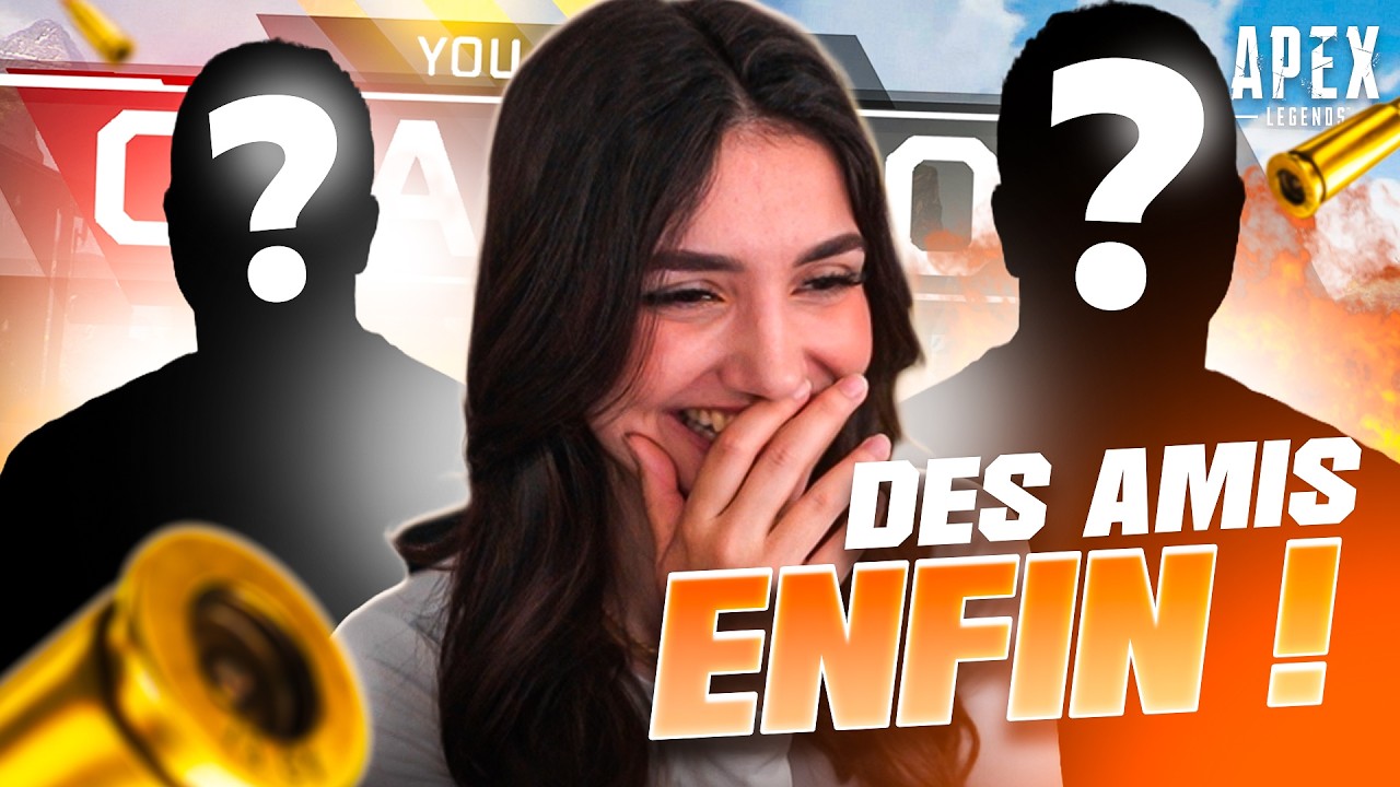 DES AMIS VEULENT ENFIN JOUER AVEC MOI !