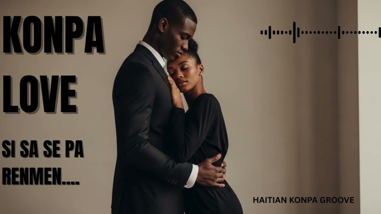 SI SA SE PA RENMEN,  DI M… KISA LANMOU YE ? Mix compa love,#compamusic