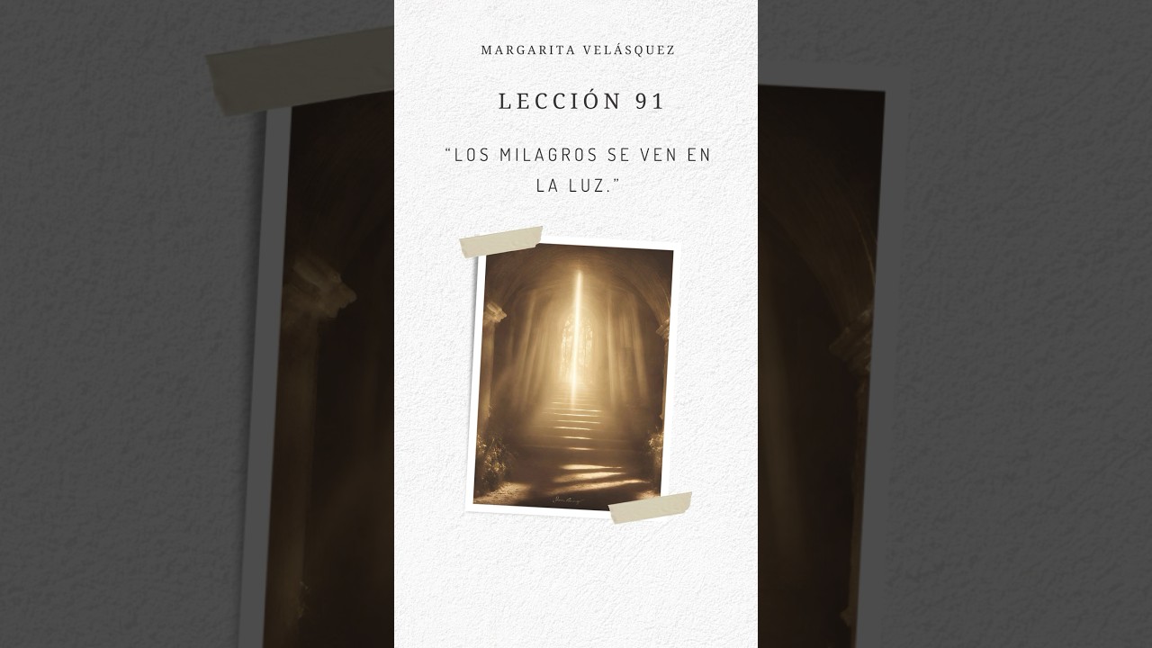 Lecci&oacute;n 91 #frases #ucdm #ucdmuniversal #uncursodemilagros P&aacute;gina web: www.margaritavelasquez.com 💙