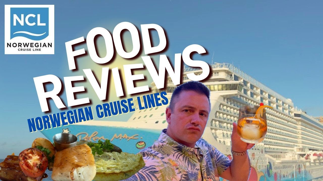 Best Places To Eat On NCL Cruise Lines