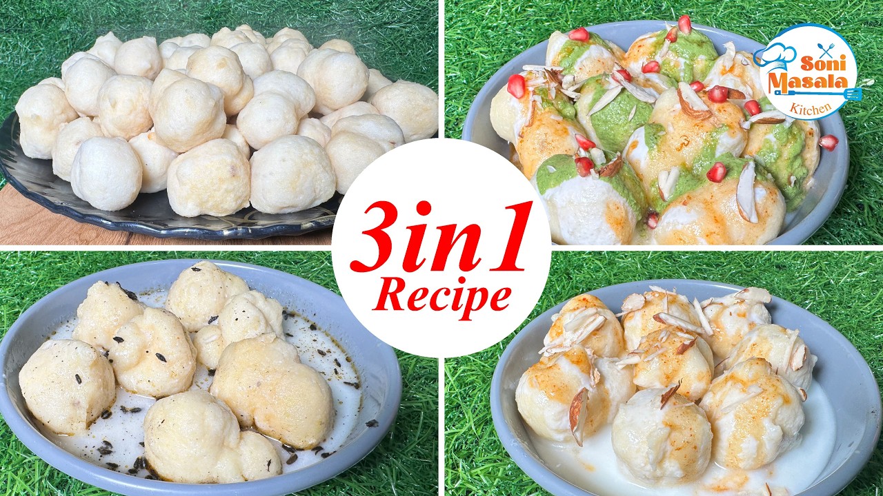 3 in 1 Dahi Bhalla Recipe | 1 ही वीडियो में 3 तरीके के दही भल्ले | Soft & Perfect