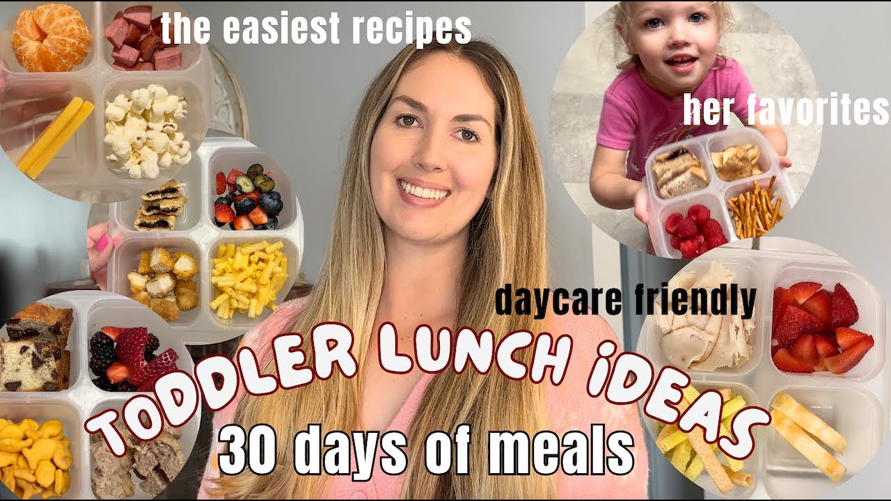 Toddler Lunch Ideas - 30 meals my 2 year old *actually* eats - packing for daycare