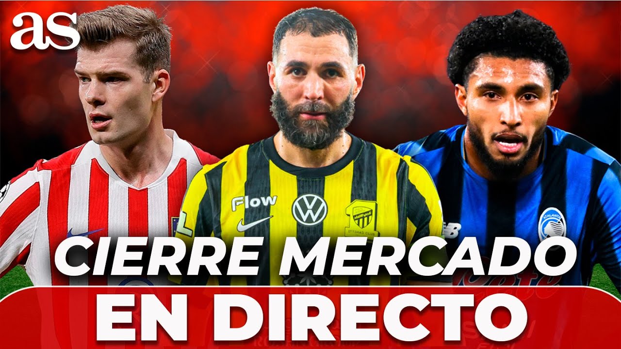 CIERRE MERCADO de FICHAJES: el ATL&Eacute;TICO se mueve, ALERTA BENZEMA, TER STEGEN Y 4 TOPS A LA LIGA