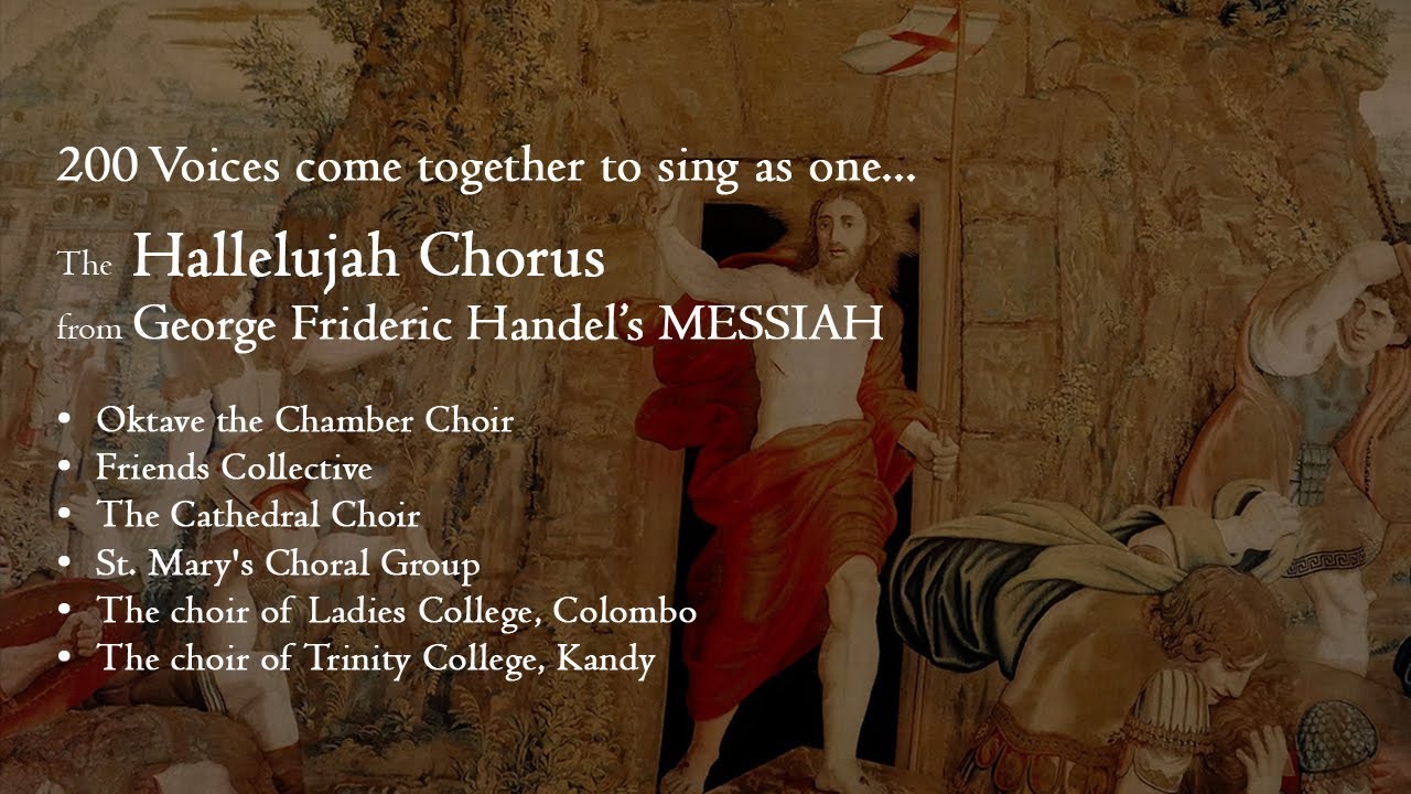 Hallelujah Chorus - from Messiah by G F Handel - 200 Voice Combined Choirs