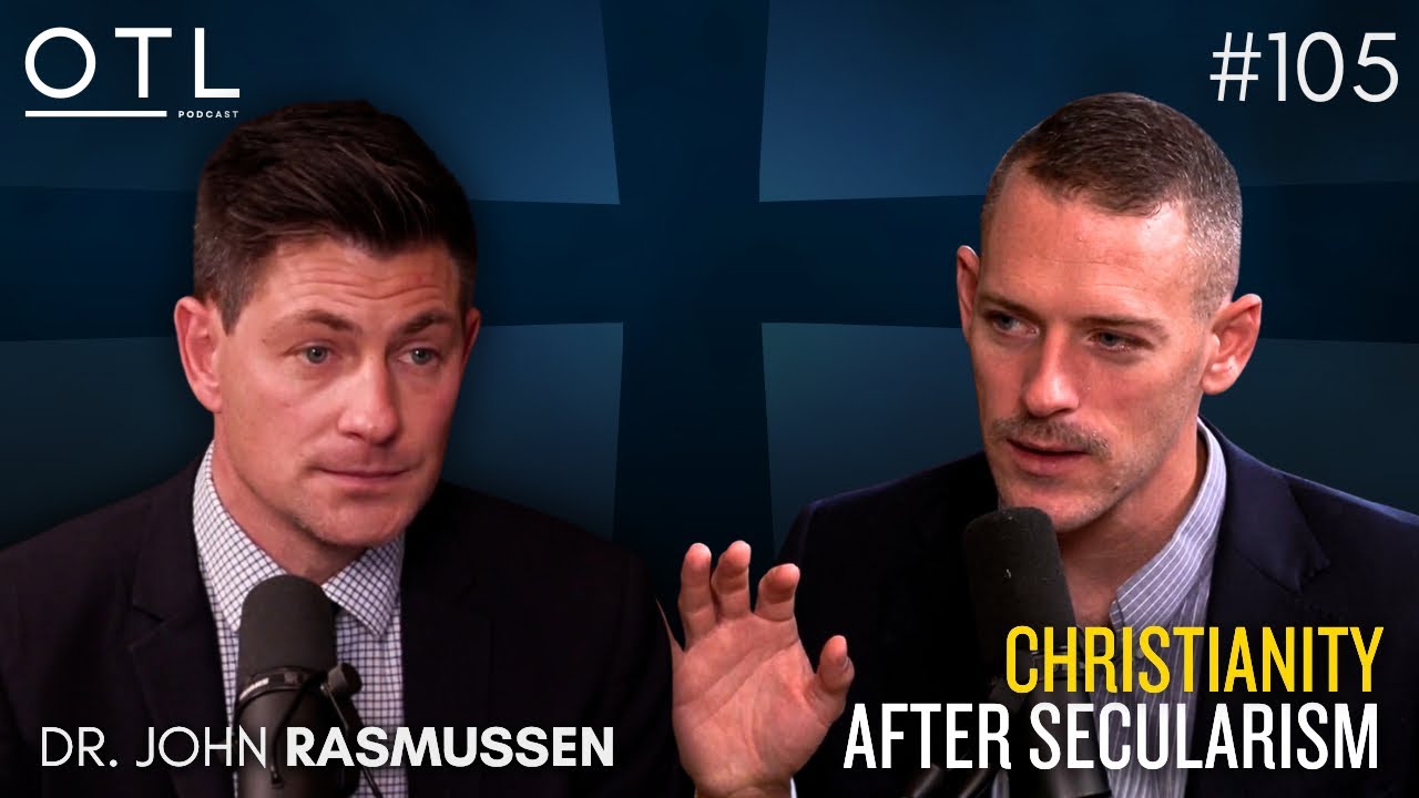 Understanding Secularism and the Rise of the Nones | Dr. John Rasmussen