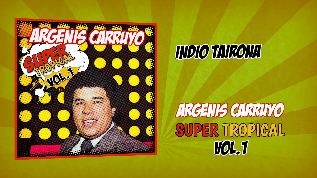 Argenis Carruyo - Indio Tairona