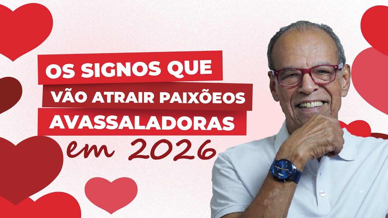 Os signos que vão atrair paixões avassaladoras em 2026 | POR JOÃO BIDU
