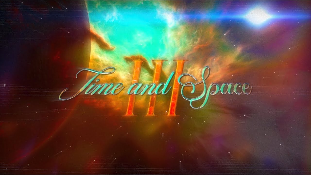 Time & Space 3