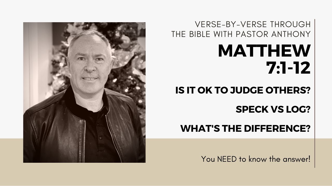 Matthew 7:1-12 verse by verse 