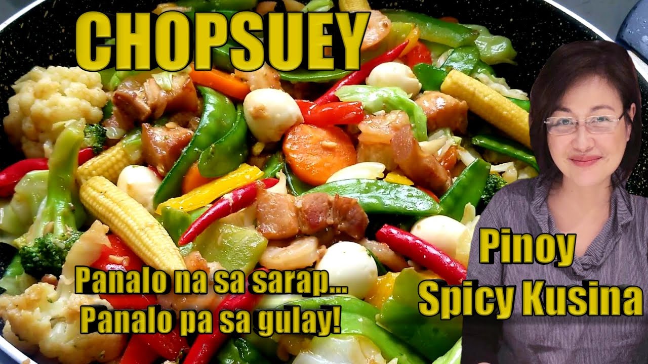Super Tasty Chop Suey Recipe