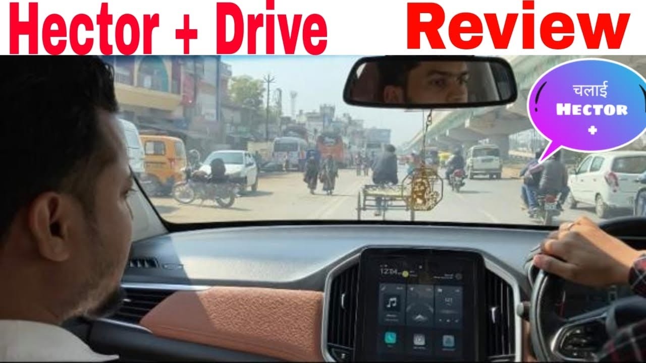 MG Hector plus 7 Seater Real Life Review | चलने में कैसी है ? 😎| Drive Review | Price and Features
