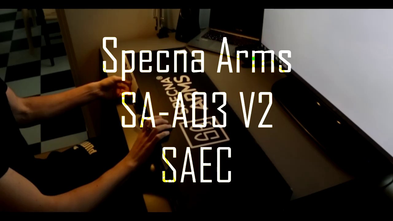 Unboxing Specna-Arms SA-A03 V2 SAEC