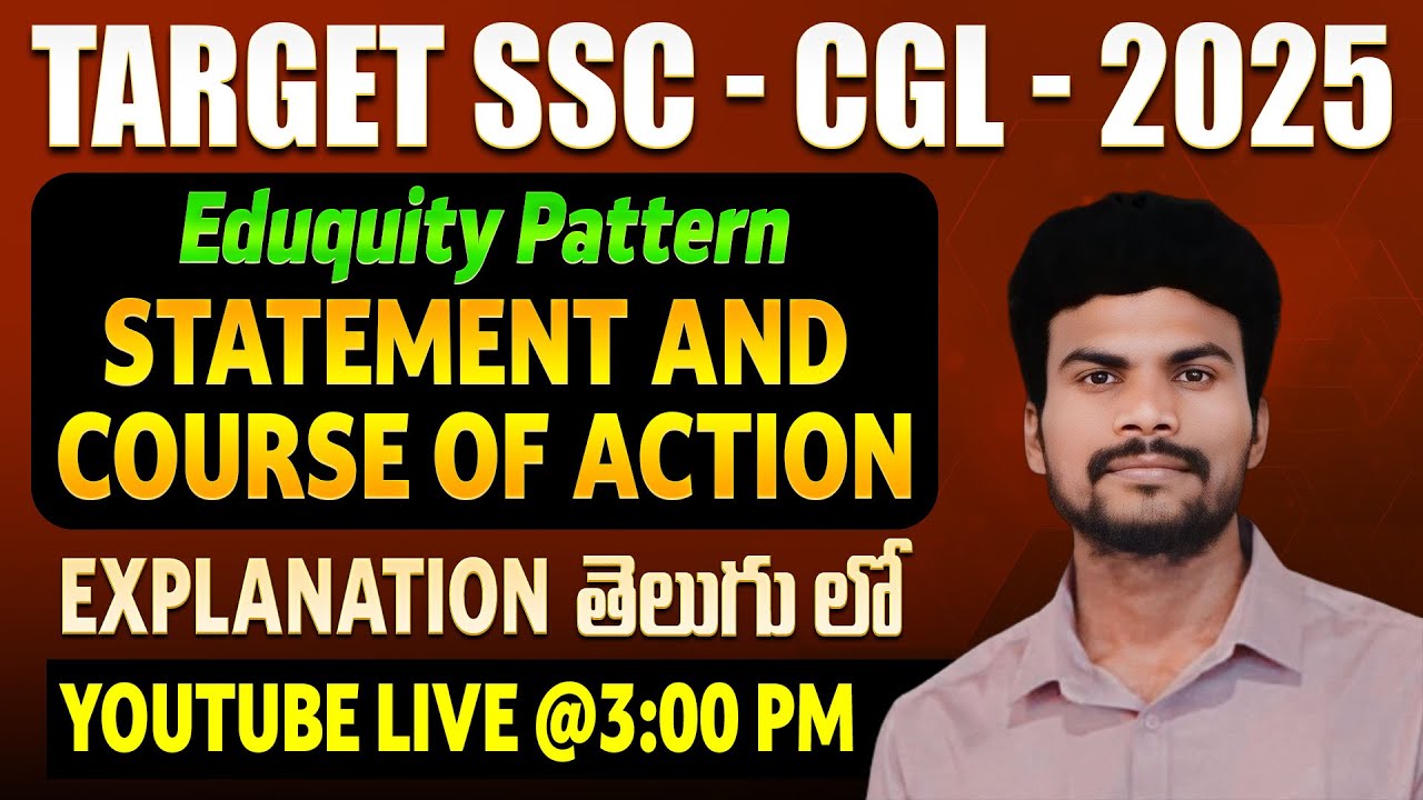SSC EDUQUITY PATTERN REASONING | Statement and Course of Action | BY KALYAN SIR