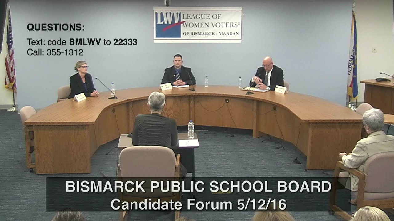 5-12-16 Bismarck Public School Board Candidate Forum