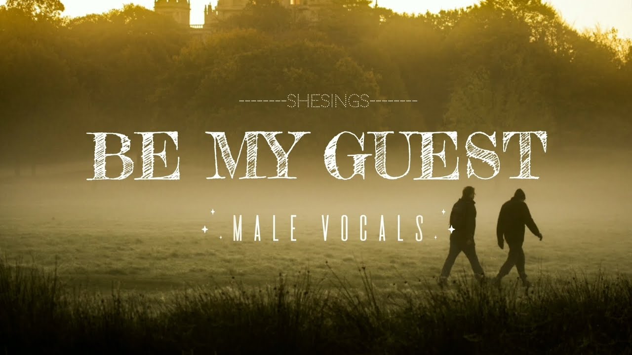 Be My Guest (Male Vocal) &ndash; Romantic Soft Pop Song | SheSings Original