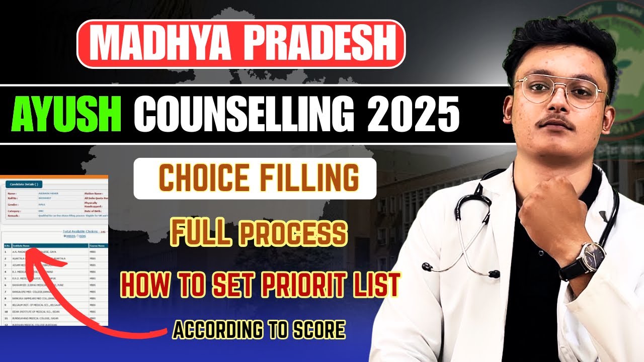 MP Ayush Counselling 2025 CHOICE FILLING ✅/ Full guidance and tips 🎯