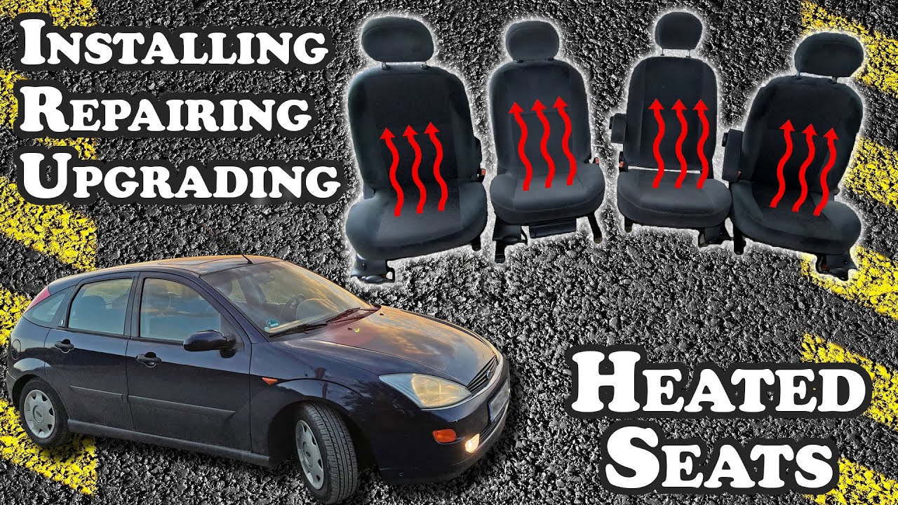 How to Install Heated Seats - Ford Focus Mk1