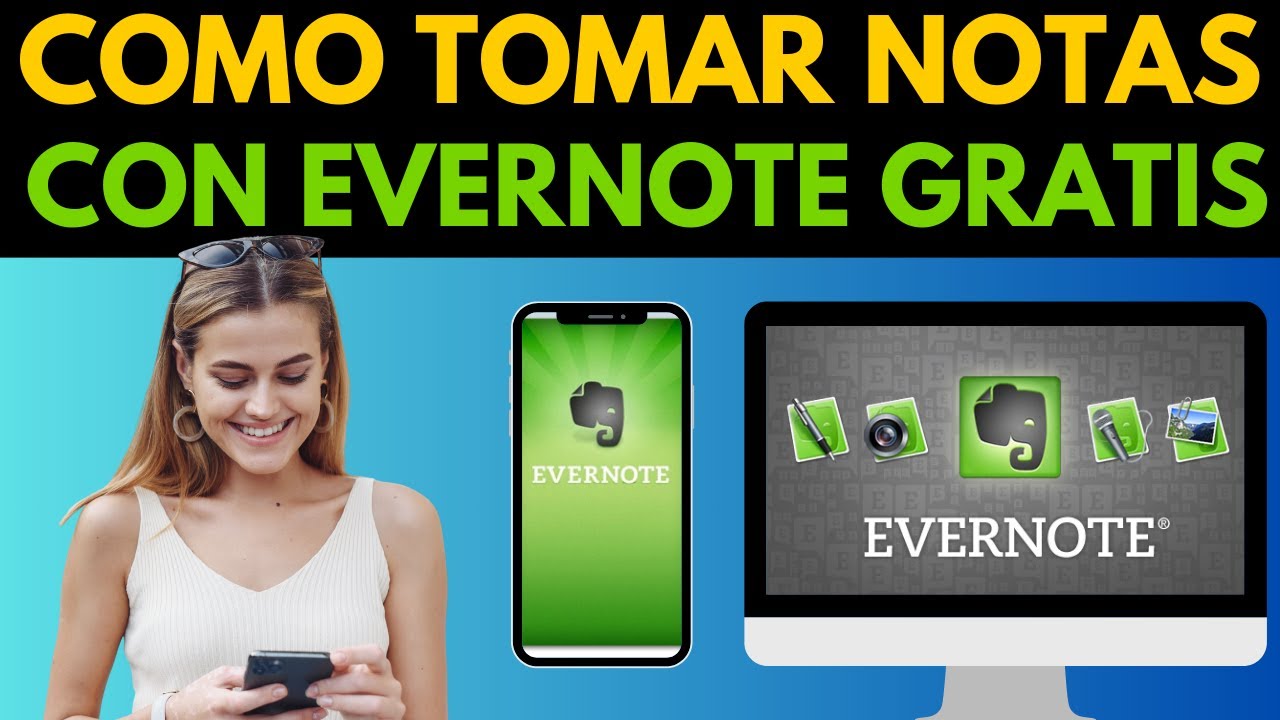 Cómo Usar Evernote Gratis para Tomar Notas Profesionales 🧠📒