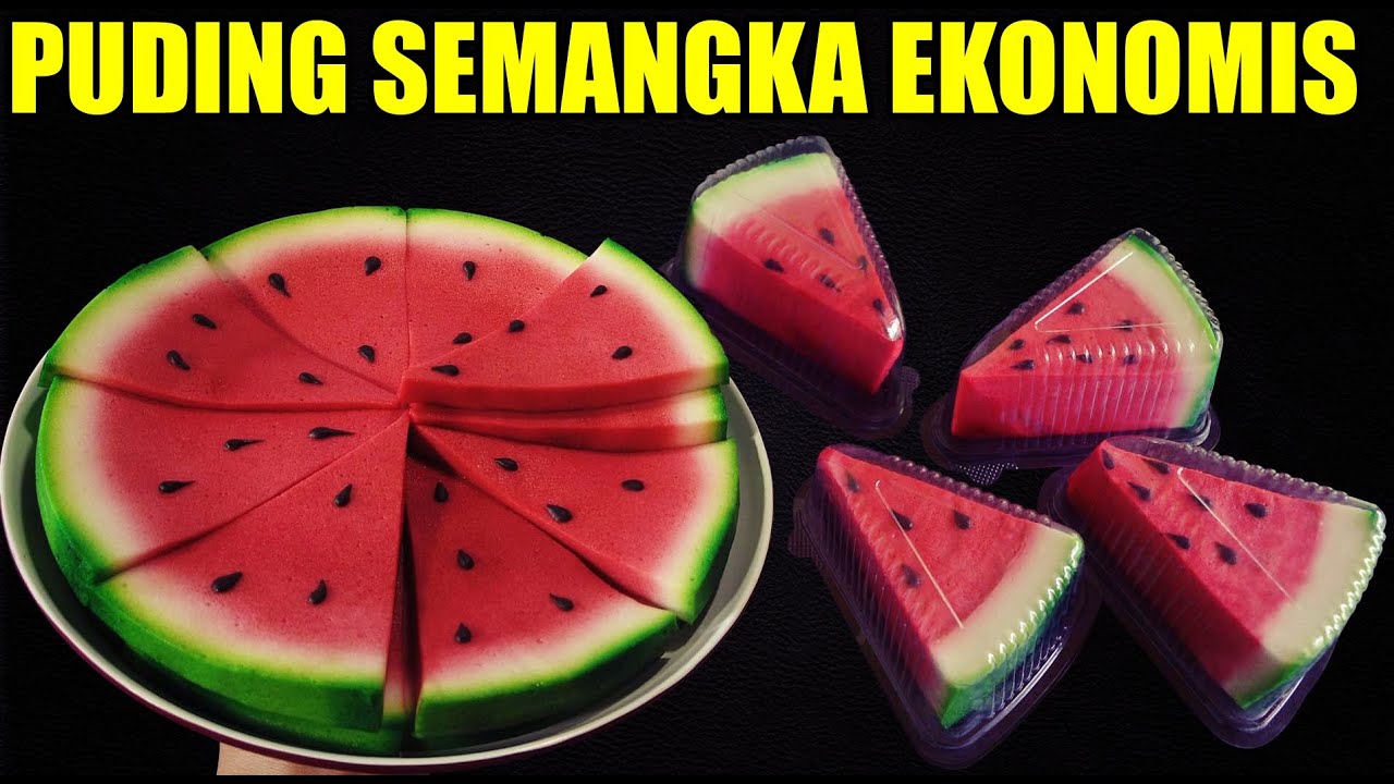 Ide Usaha: Bongkar Resep Puding Semangka | Tips & Trik