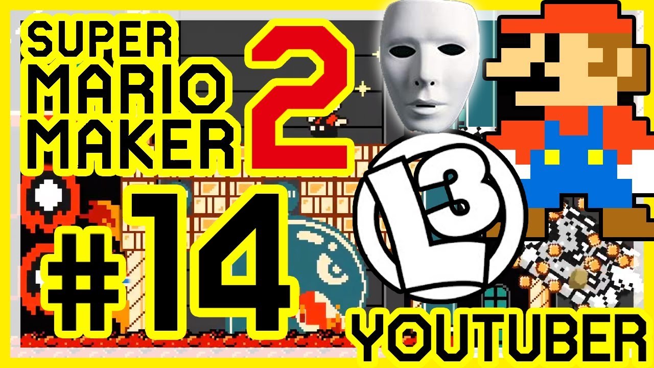 SUPER MARIO MAKER 2 # 14 👷 Youtuberlevel: lookslikeLink, GermanLetsPlay, DreamStarLP + Beliebte