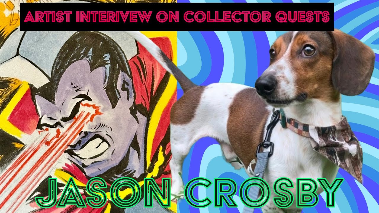 Artist Interview Full: Jason Crosby on Collector Quests