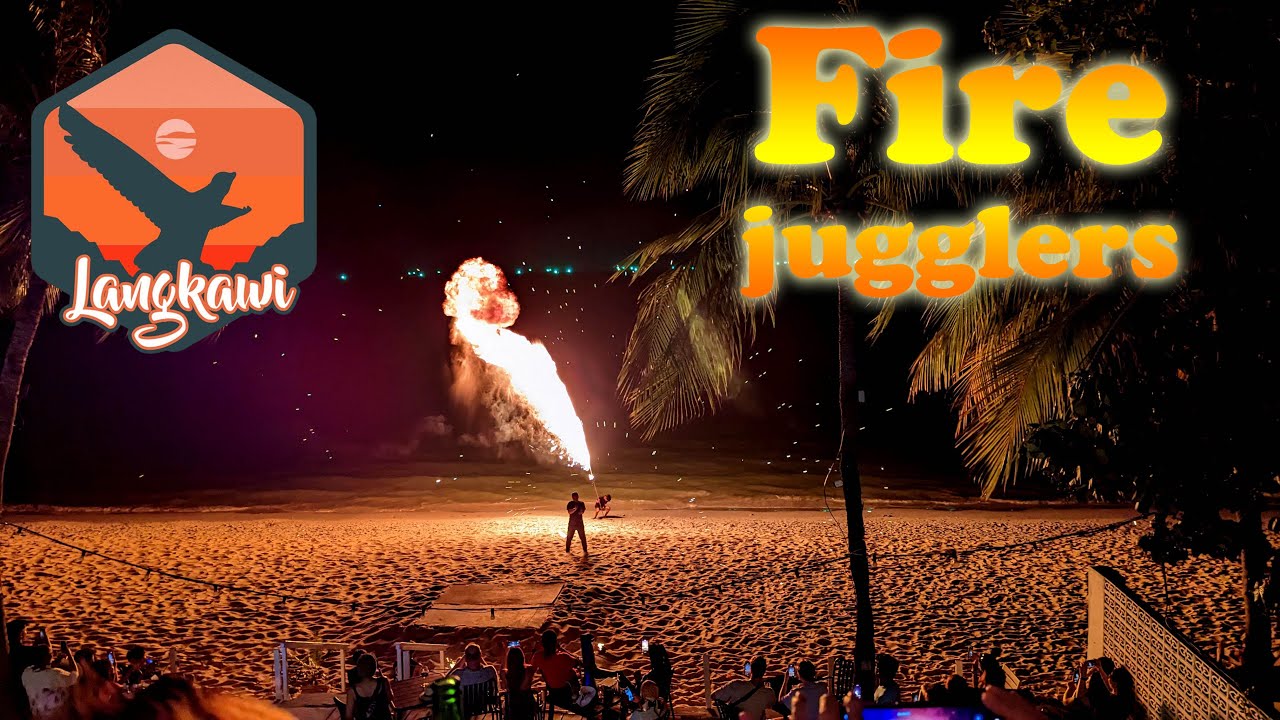 Langkawi - Fire jugglers