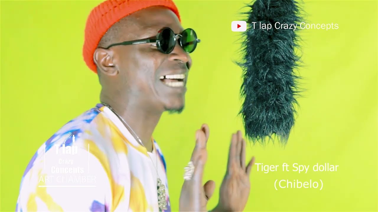 Tiger Tonka ft Spy dollar Show Room_Chibelo