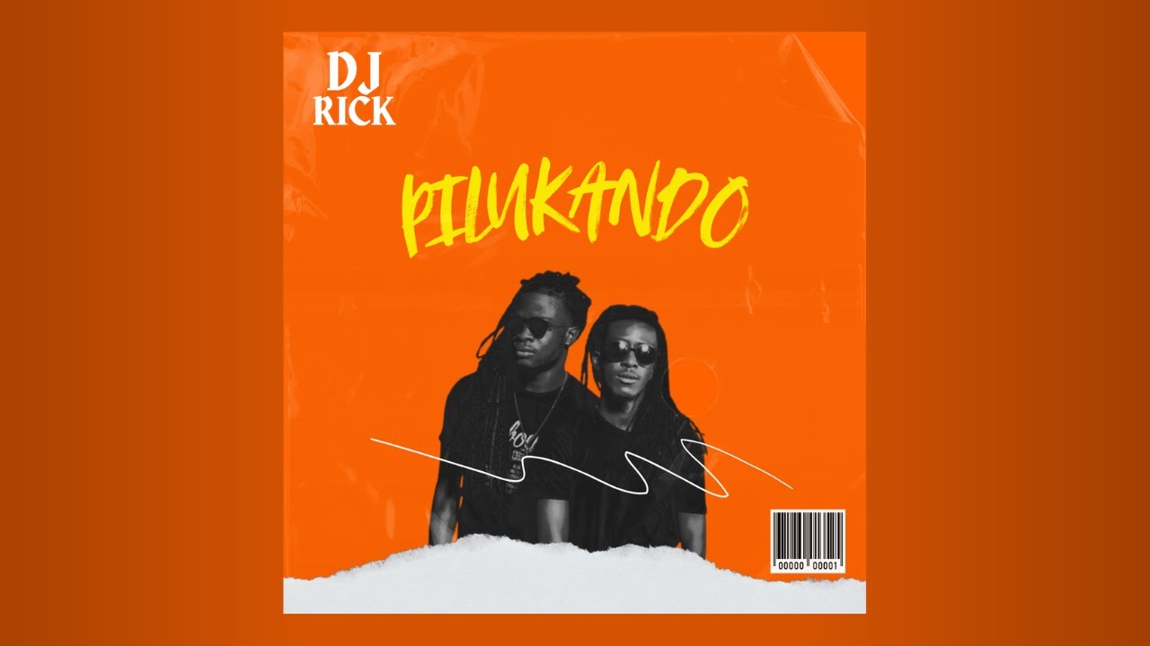 PILUKANDO - DJ RICK