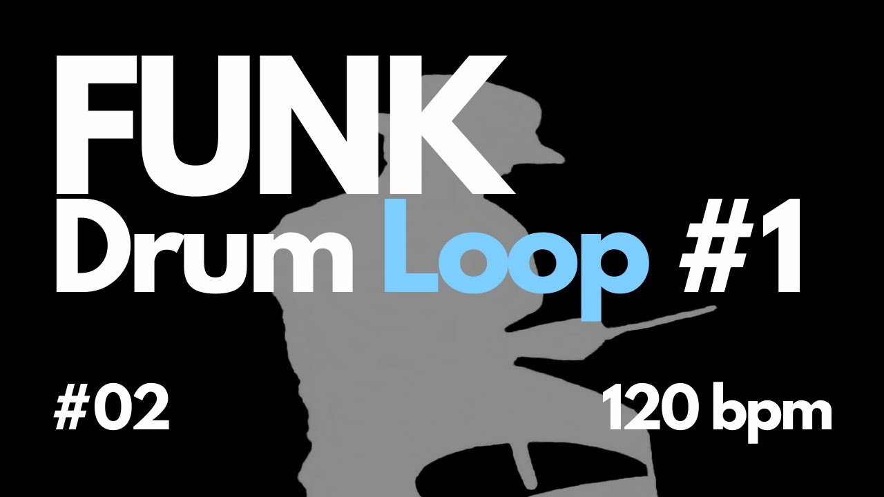 FUNK Drum Loop #1 02  120bpm - Free Backing Track