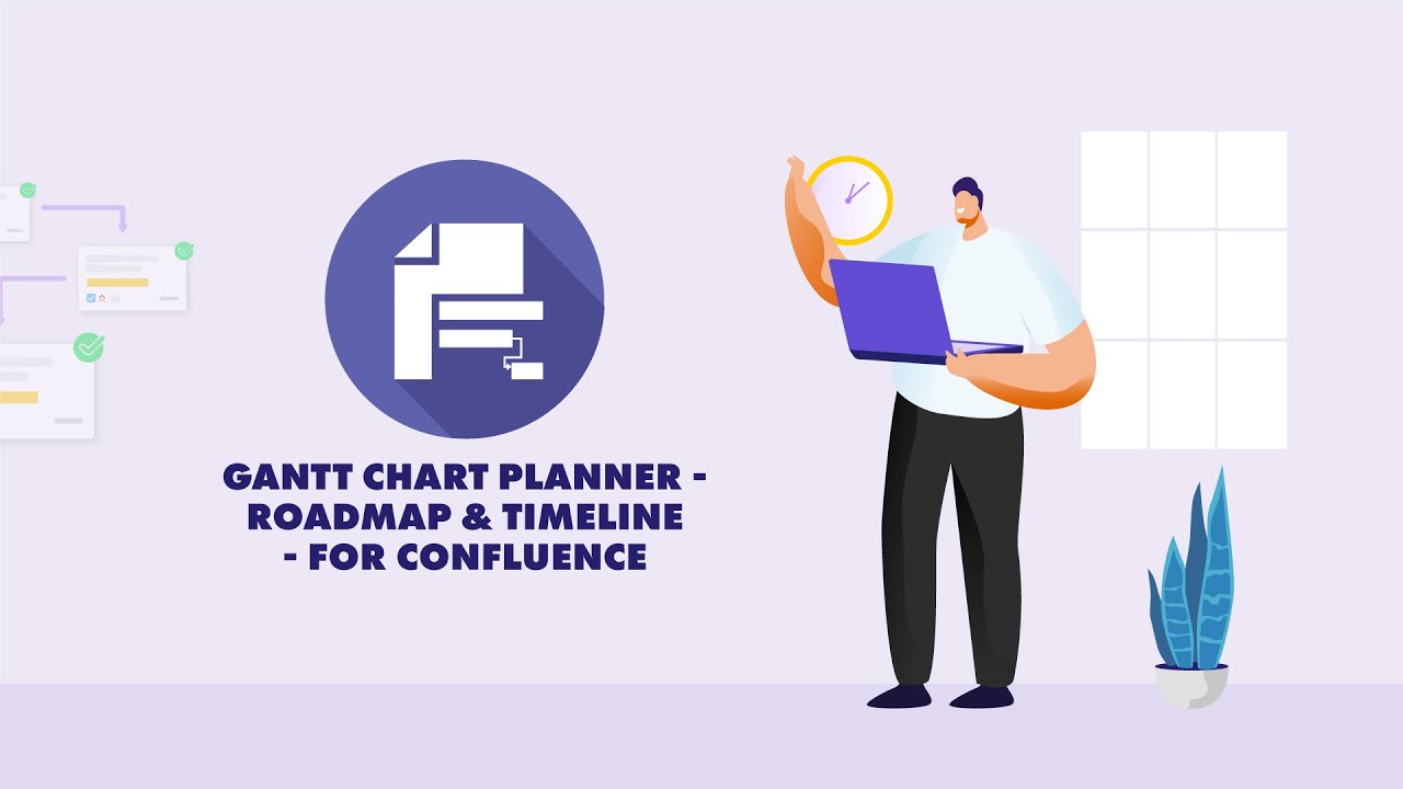 Gantt Chart Planner for Confluence - Fast and Easy Charts for Everyone