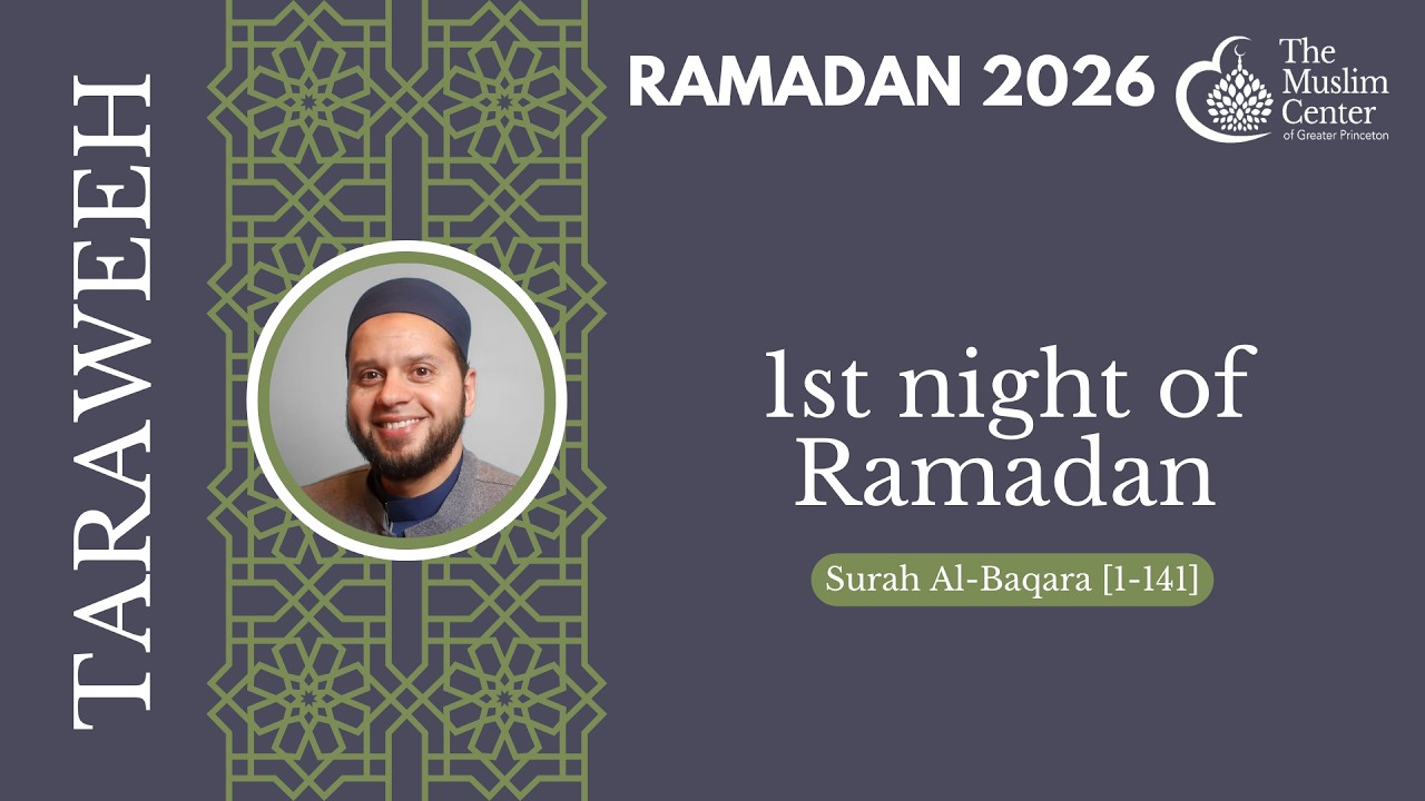 MCGP Taraweeh 2026 - 1st Night | Surah Al-Baqara [1-141] Part 2