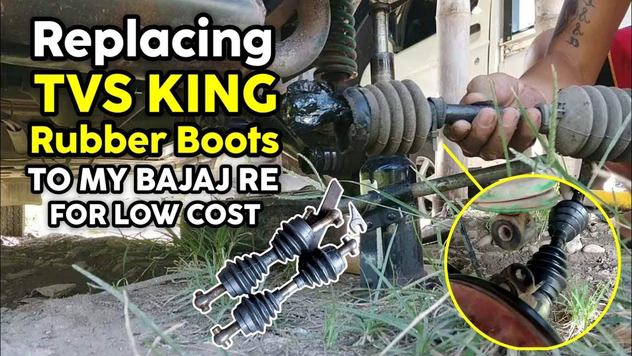REPLACING TVS KING RUBBER BOOTS TO MY BAJAJ RE FOR LOW COST