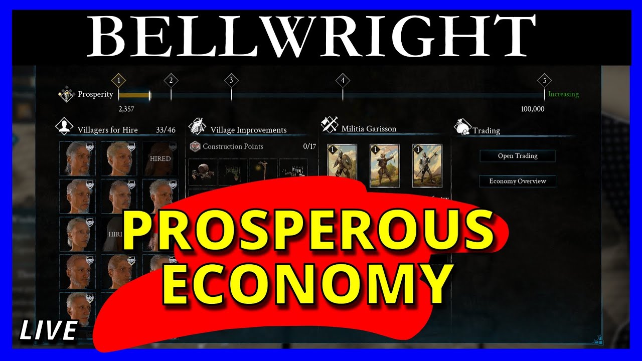 Mastering Prosperity in Bellwright: Economy Deep Dive + Free Key Giveaway | Bellwright LIVE