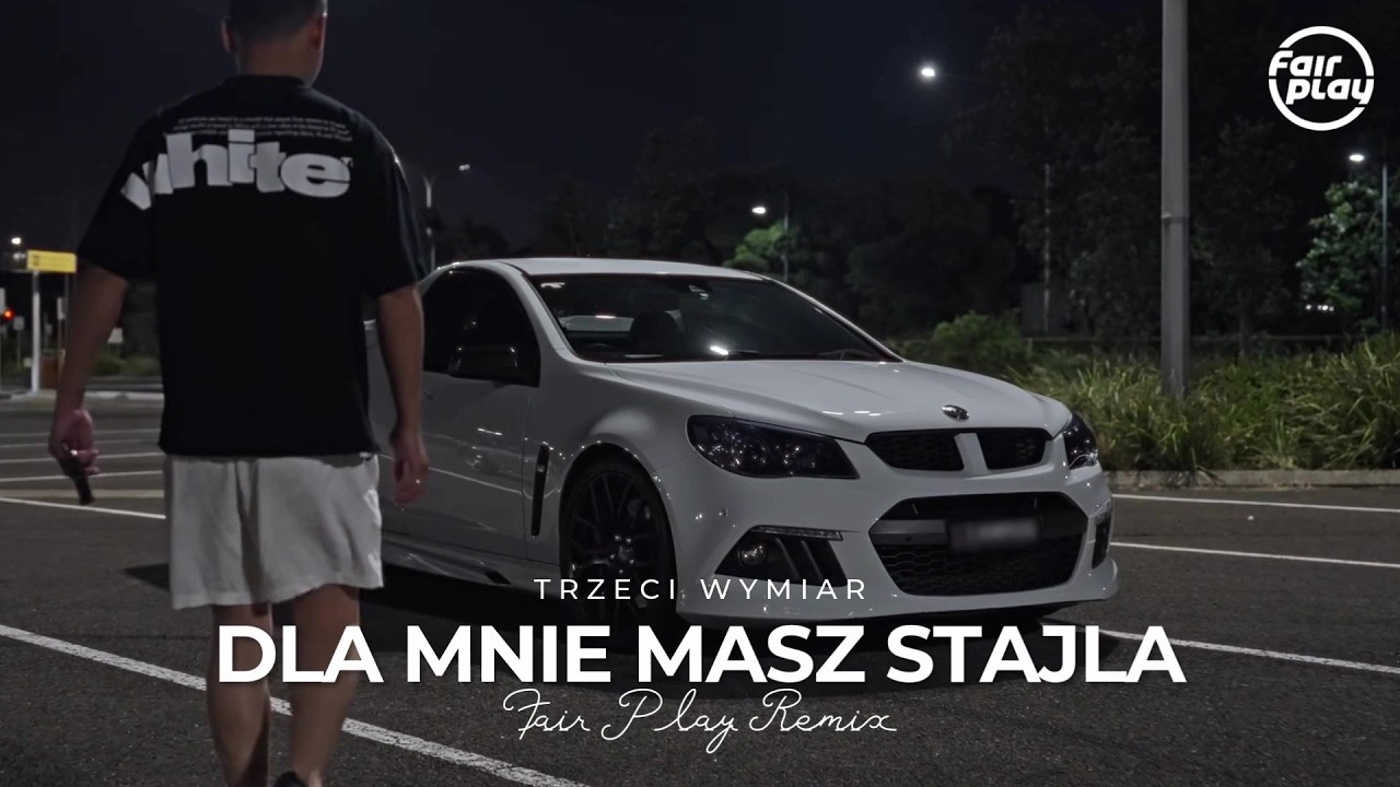 Trzeci Wymiar - Dla mnie masz stajla (FAIR PLAY REMIX)